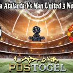 Prediksi Bola Atalanta Vs Man United 3 November 2021
