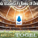 Prediksi Bola Atalanta Vs Roma 18 Desember 2021