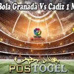 Prediksi Bola Granada Vs Cadiz 1 Maret 2022