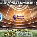 Prediksi Bola Brighton Vs Tottenham 17 Maret 2022
