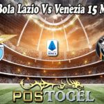 Prediksi Bola Lazio Vs Venezia 15 Maret 2022