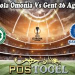 Prediksi Bola Omonia Vs Gent 26 Agustus 2022