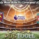 Prediksi Bola West Ham Vs Liverpool 27 April 2023