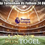 Prediksi Bola Tottenham Vs Fulham 24 Oktober 2023