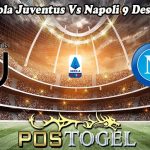 Prediksi Bola Juventus Vs Napoli 9 Desember 2023