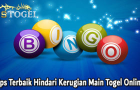 Tips Terbaik Hindari Kerugian Main Togel Online