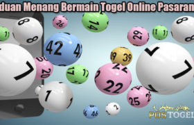 Panduan Menang Bermain Togel Online Pasaran SGP