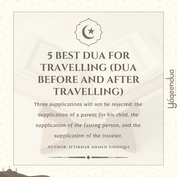 5 Best Dua for Travelling (Dua Before and After Travelling)